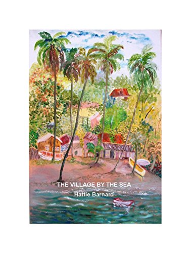 The Village By The Sea by Hattie Barnard